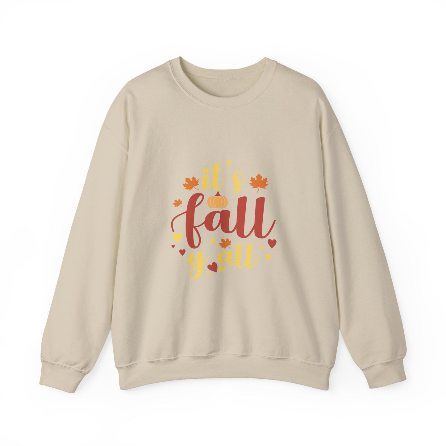 It’s Fall Y’all Sweatshirt