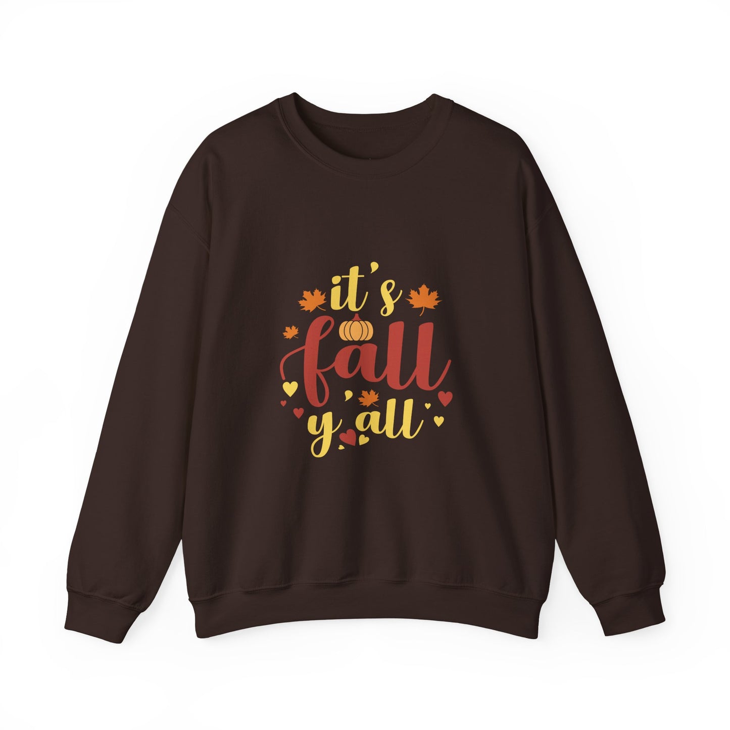 It’s Fall Y’all Sweatshirt