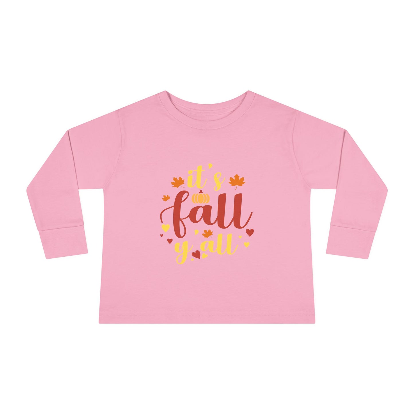 It’s Fall Y’all Toddler Long Sleeve Shirt