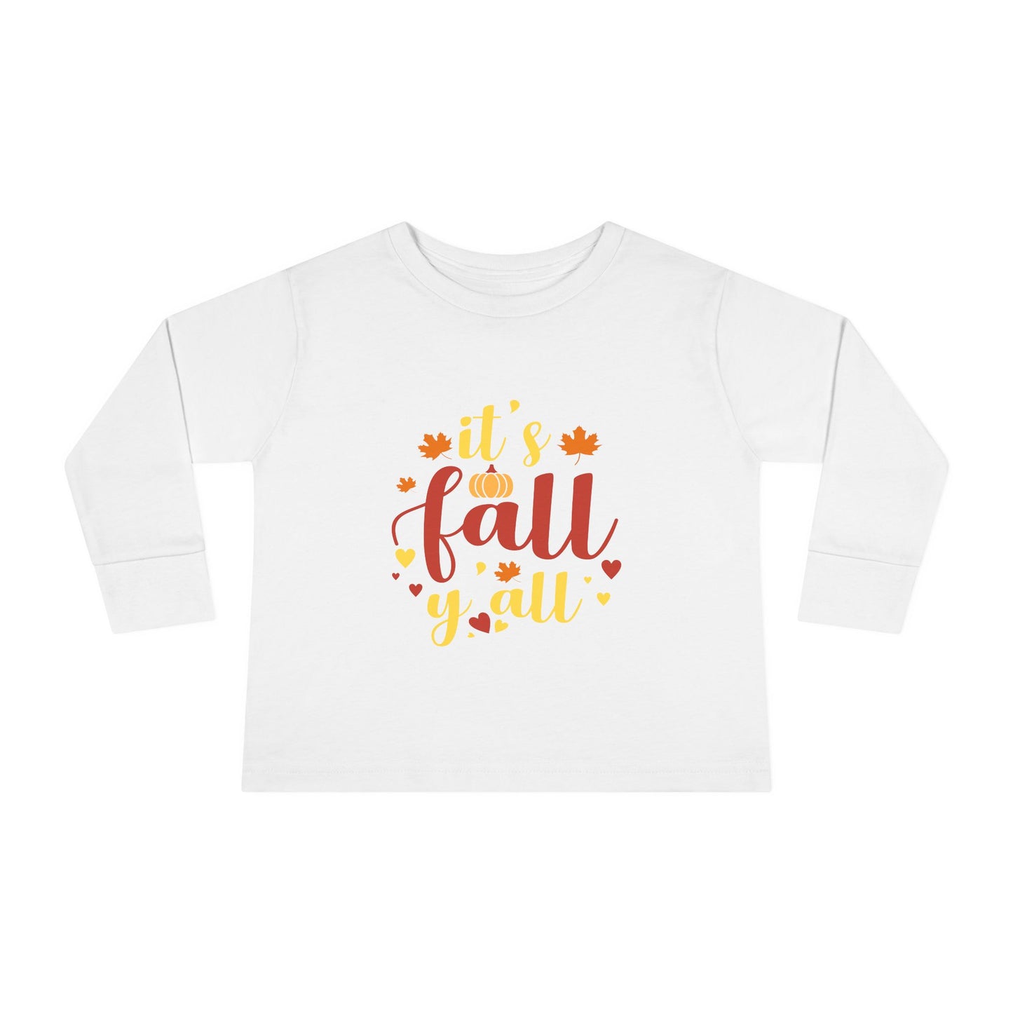 It’s Fall Y’all Toddler Long Sleeve Shirt
