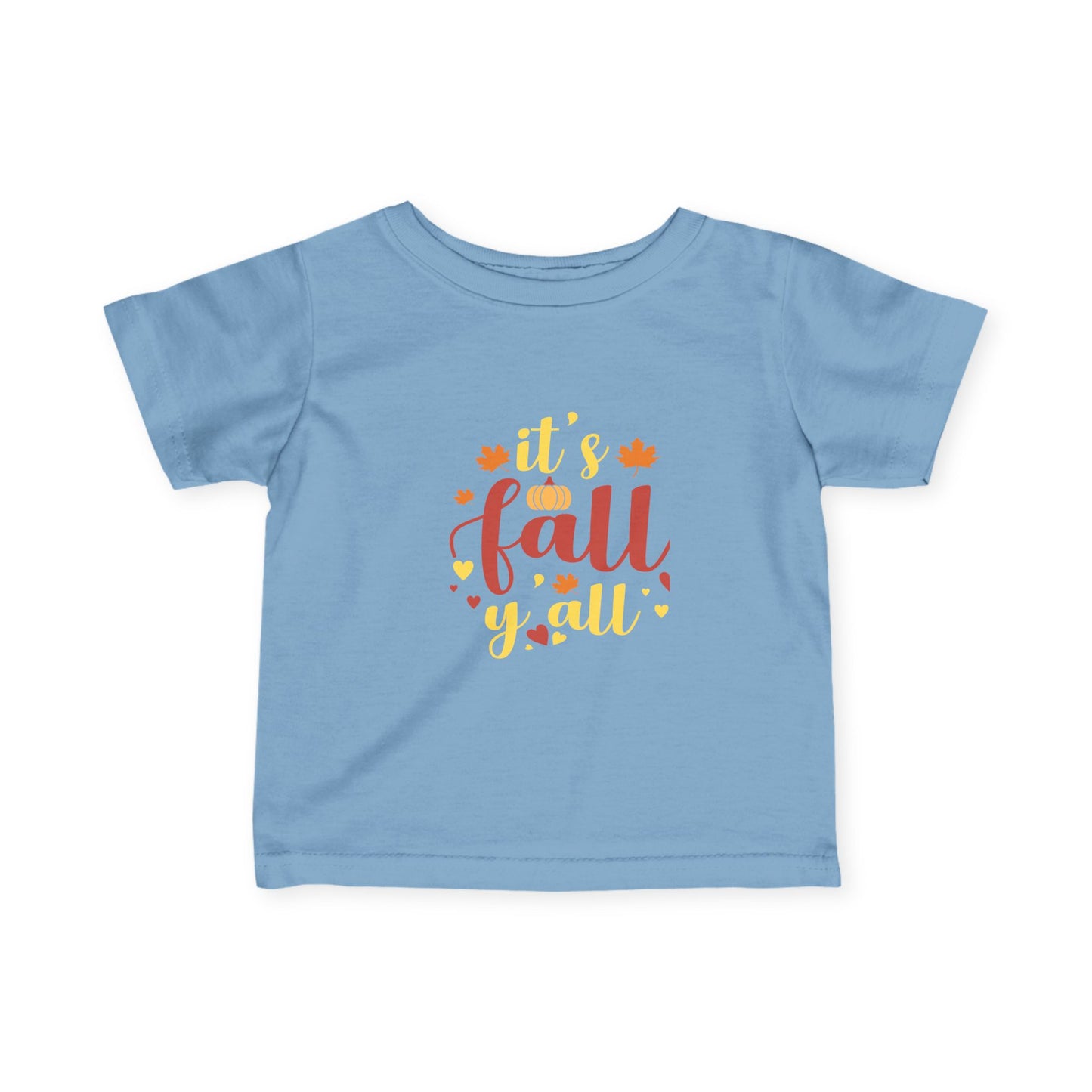 It’s Fall Y’all Infant Tee