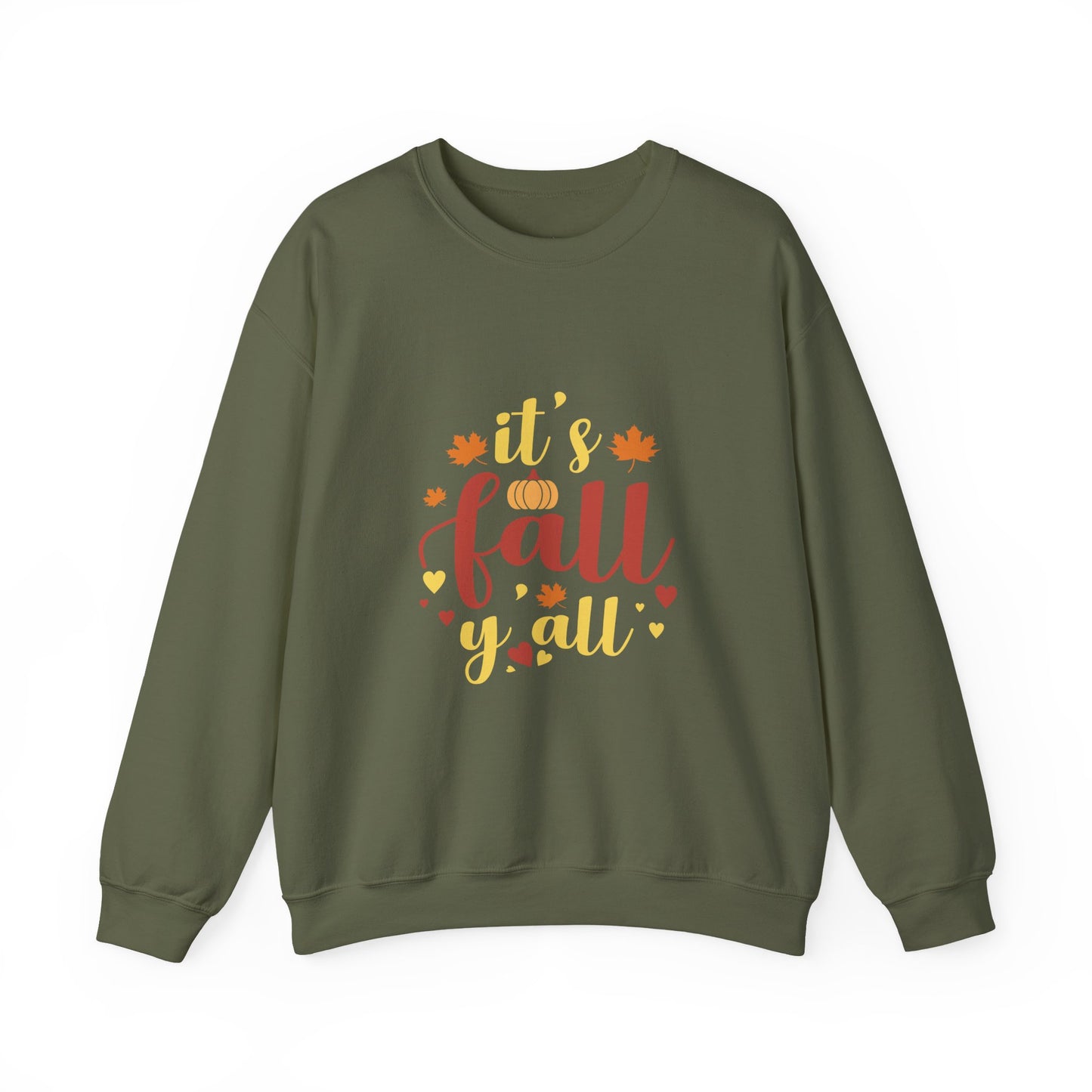 It’s Fall Y’all Sweatshirt