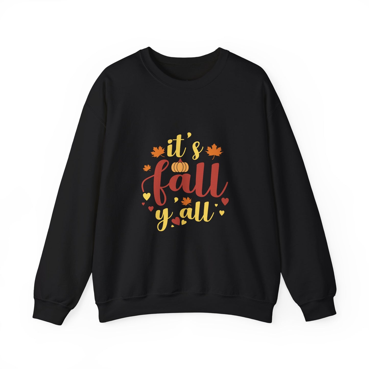 It’s Fall Y’all Sweatshirt