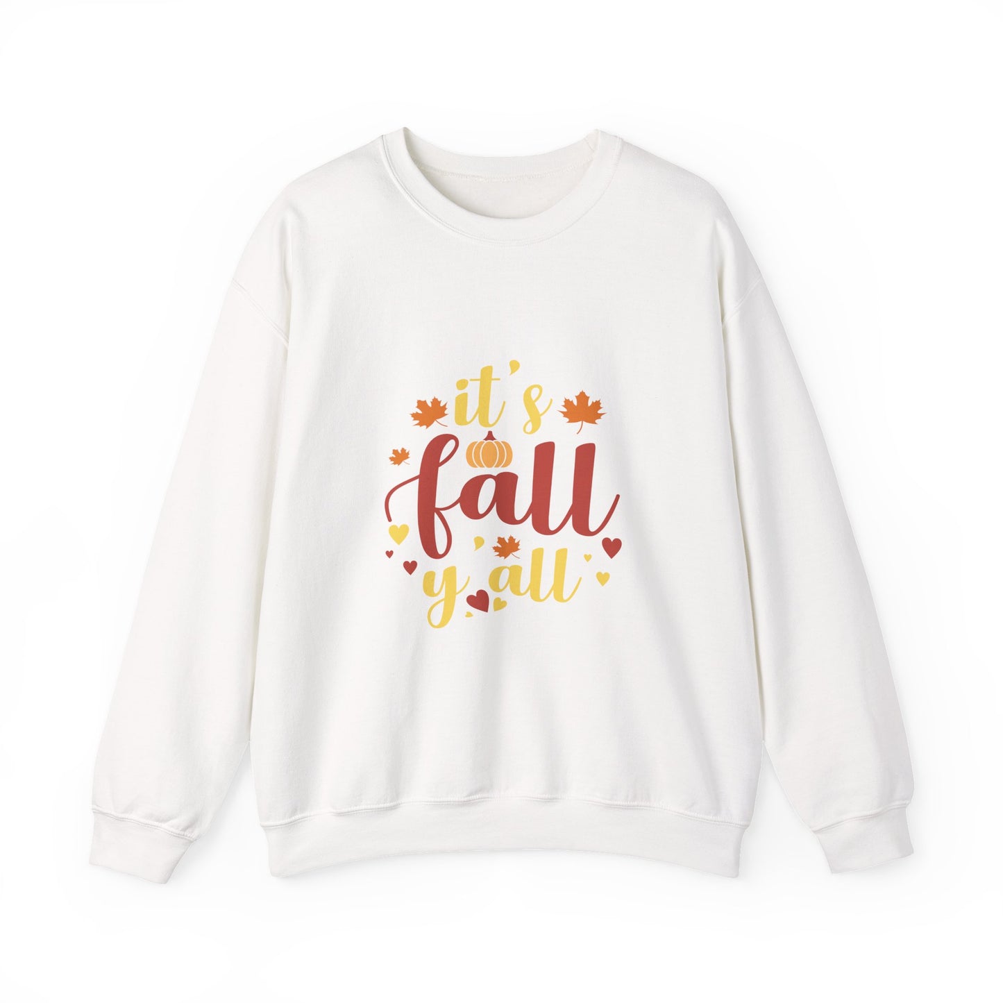 It’s Fall Y’all Sweatshirt